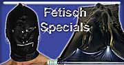 Fetisch Specials